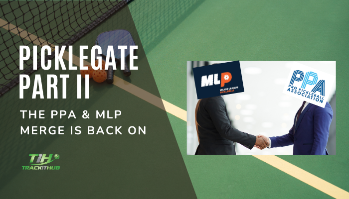 PickleGate Part II: The PPA & MLP Merger is Back On