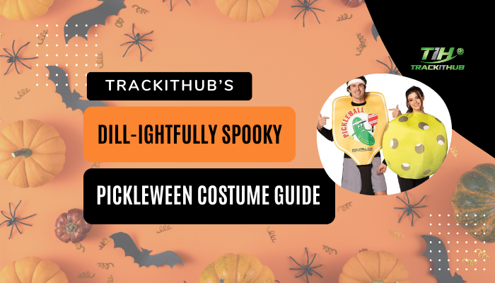 TrackitHub’s Dill-ightfully Spooky Pickleween Costume Guide